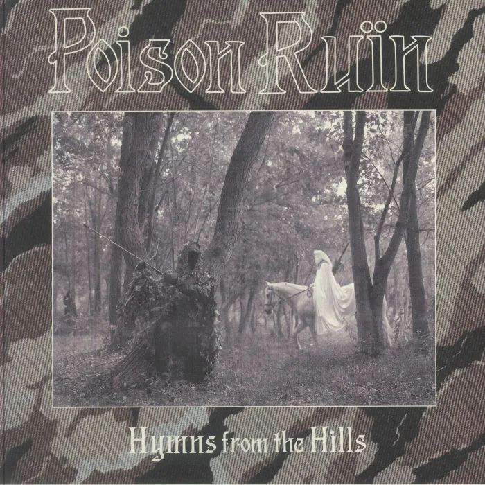 POISON RUIN — Hymns From The Hills