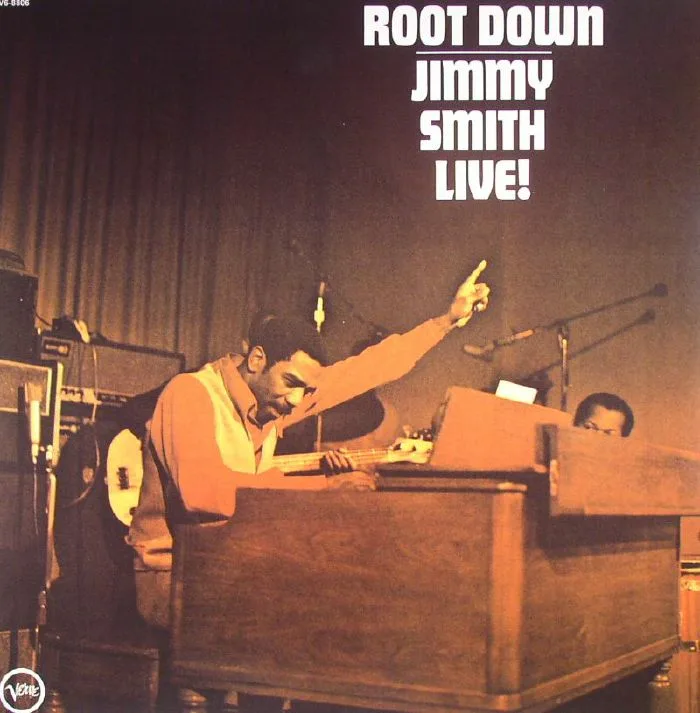Jimmy SMITH — Root Down: Jimmy Smith Live