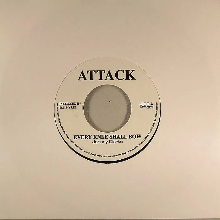 Johnny CLARKE — Every Knee Shall Bow