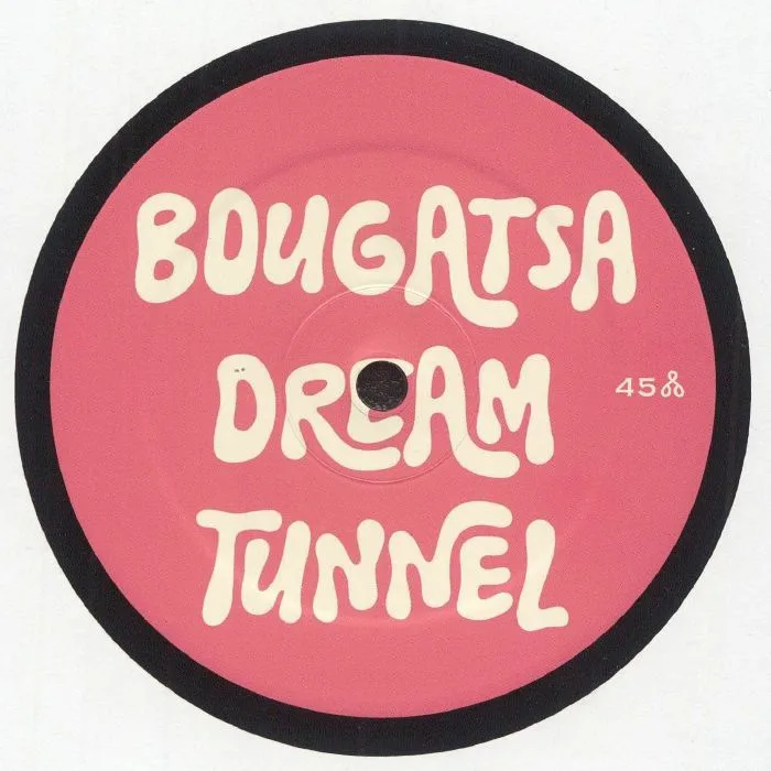BOUGATSA DREAM TUNNEL — Volume 1