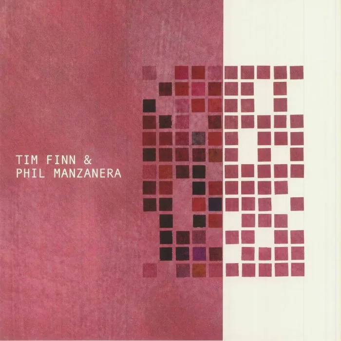 Tim FINN / PHIL MANZANERA — Tim Finn & Phil Manzanera