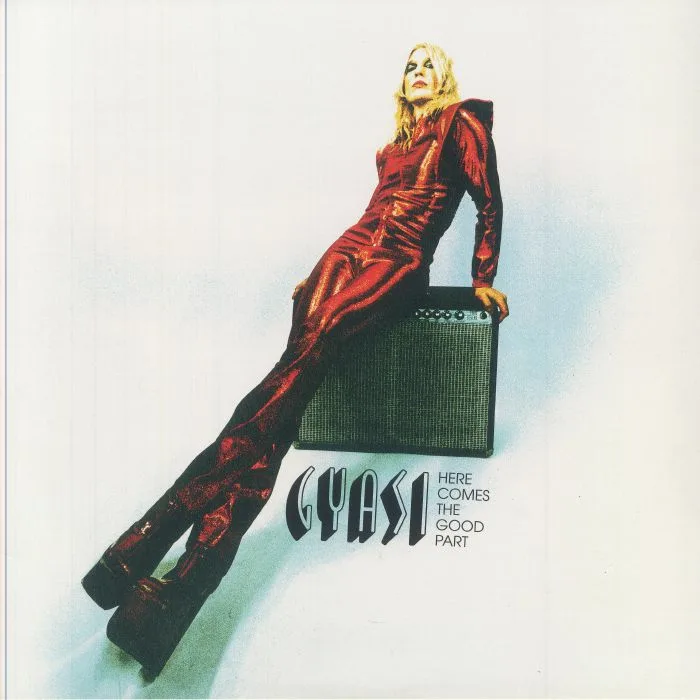 GYASI — Here Comes The Good Part
