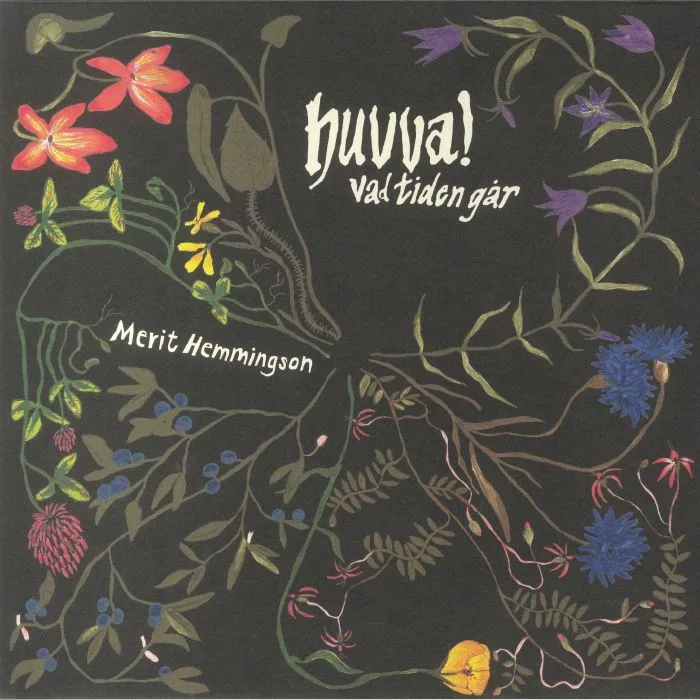 Merit HEMMINGSON — Huvva! Vad Tiden Gar