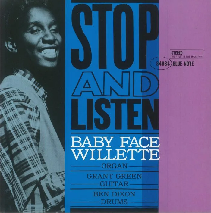 Лицевая сторона обложки — BABY FACE WILLETTE — Stop & Listen (Blue Note Classic Vinyl Edition) (B-STOCK)