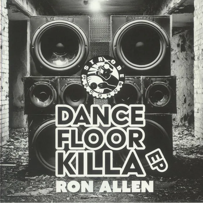 Лицевая сторона обложки — Ron ALLEN — Dancefloor Killa EP