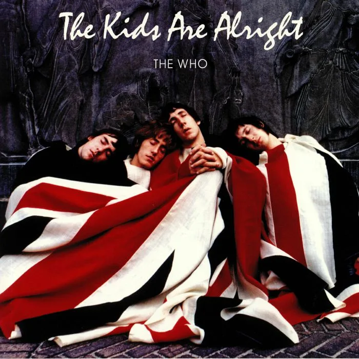 The WHO — The Kids Are Alright (Soundtrack)