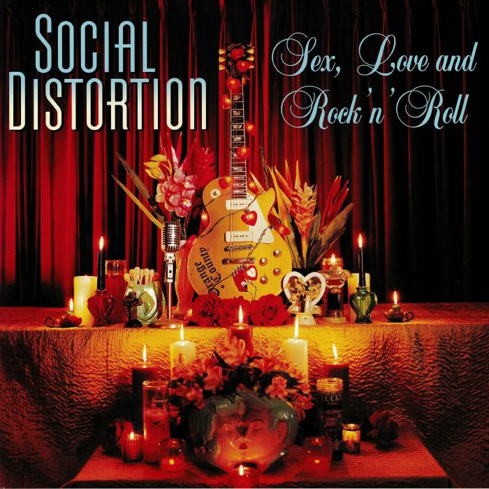 SOCIAL DISTORTION — Sex Love & Rock N Roll (reissue)