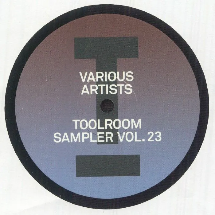 Front cover — LOW STEPPA / RUE JAY / REZA / ALE FEDDE LE GRAND / CRUSY / JEM COOKE / MARTIN IKIN / HAYLEY MAY — Toolroom Sampler Vol 23