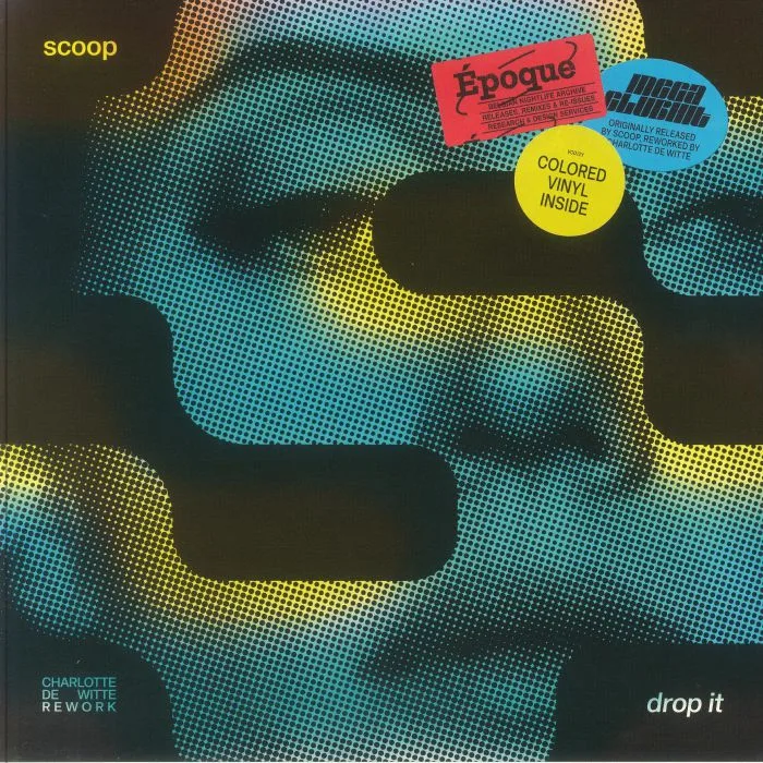Лицевая сторона обложки — SCOOP — Drop It (Charlotte De Witte rework)