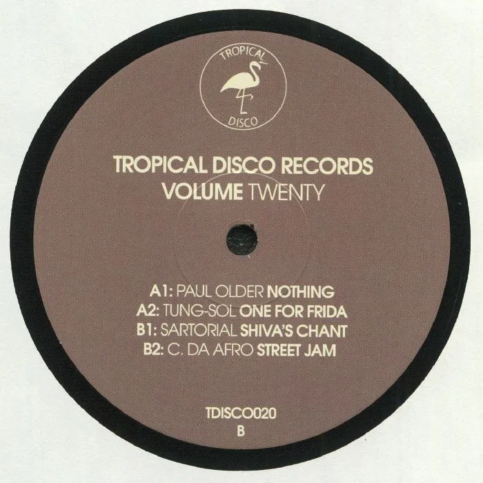 Обратная сторона обложки — Paul OLDER / TUNG SOL / SARTORIAL / C DA AFRO — Tropical Disco Records Vol 20