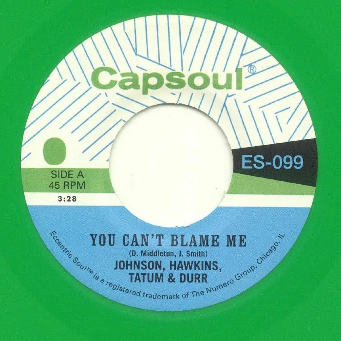 JOHNSON HAWKINS TATUM & DURR — You Can't Blame Me (reissue)