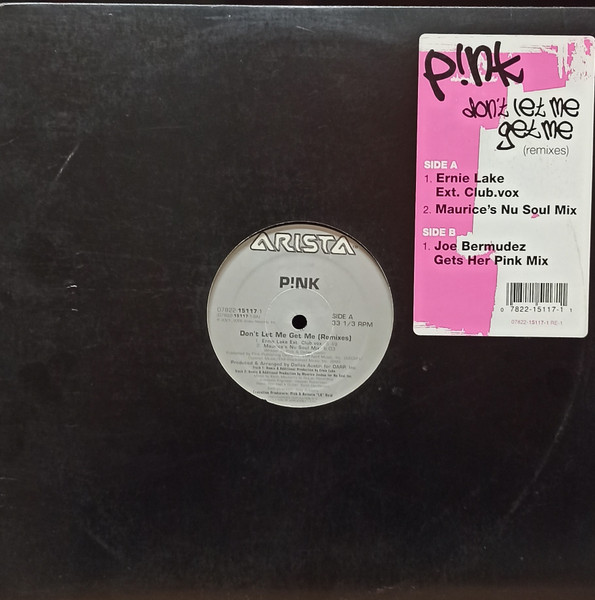 P!NK — Don't Let Me Get Me (Remixes)