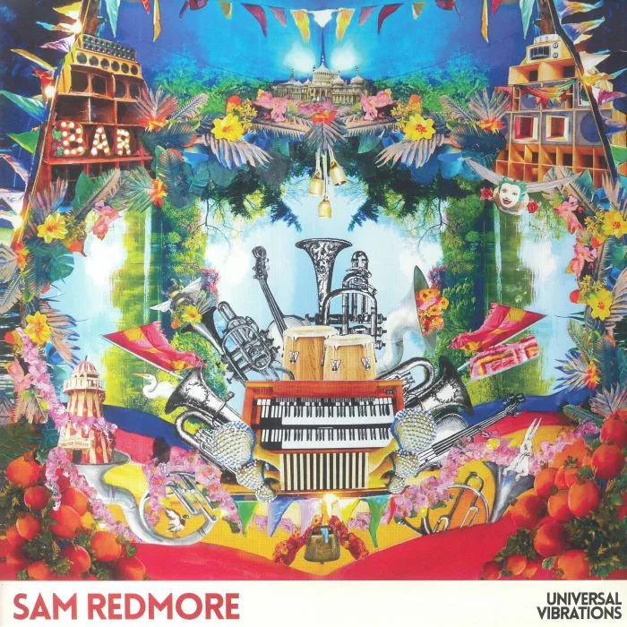 Sam REDMORE — Universal Vibrations
