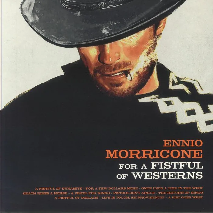Ennio MORRICONE — For A Fistful Of Westerns