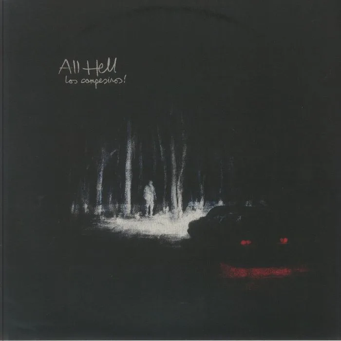 LOS CAMPESINOS! — All Hell
