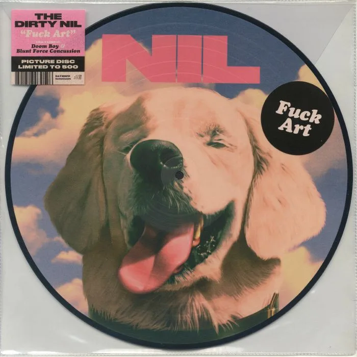 The DIRTY NIL — Fuck Art