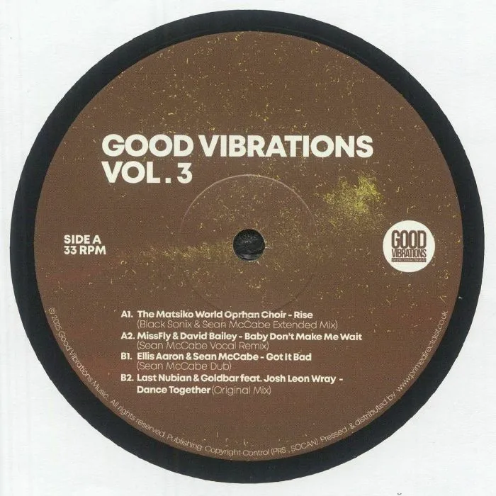 Лицевая сторона обложки — The MATSIKO WORLD ORPHAN CHOIR / MISSFLY / DAVID BAILEY / ELLIS AARON / SEAN McCABE / LAST NUBIAN / GOLDBAR — Good Vibrations Vol 3