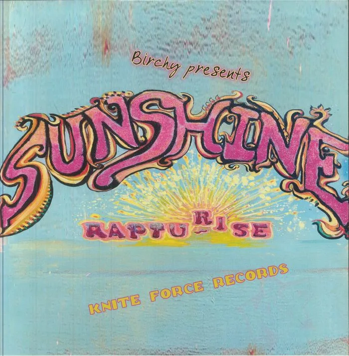 Front cover — BIRCHY — Birchy Presents Sunshine / Rapturise