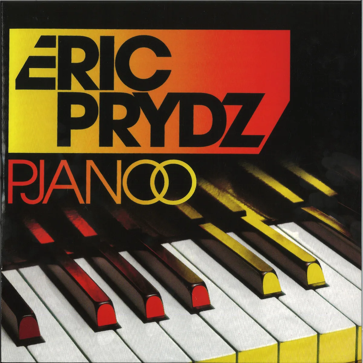 Eric Prydz — Pjanoo