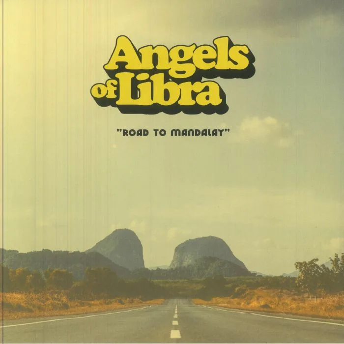 Лицевая сторона обложки — ANGELS OF LIBRA — Road To Mandalay