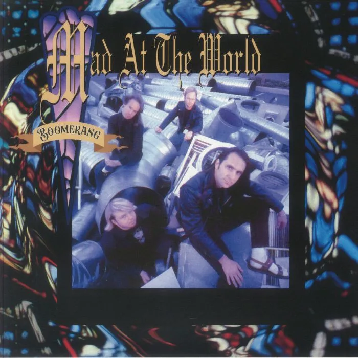 MAD AT THE WORLD — Boomerang (remastered)