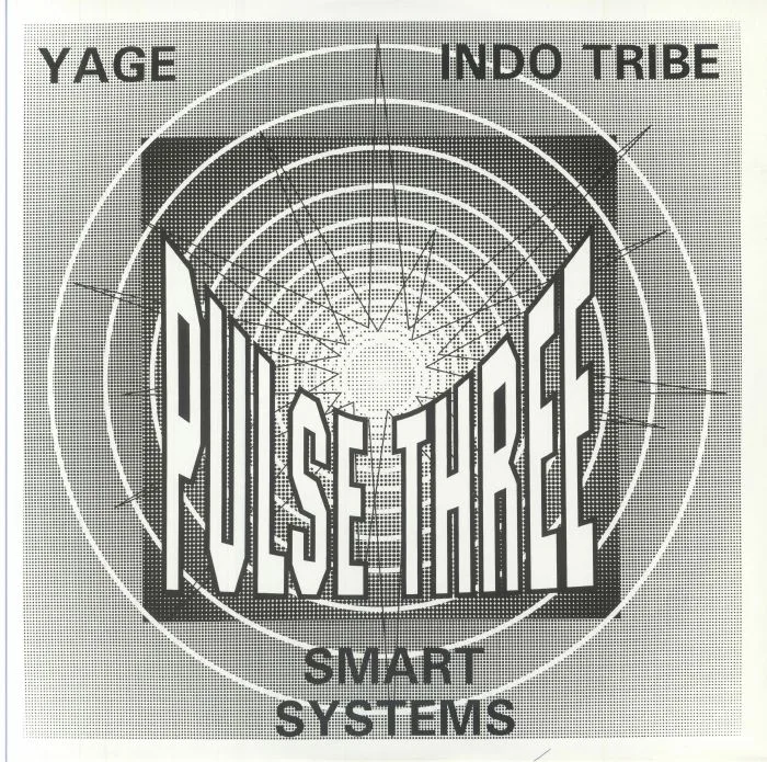 Front cover — SMART SYSTEMS / INDO TRIBE / YAGE aka THE FUTURE SOUND OF LONDON — Pulse EP Vol 3 (reissue)