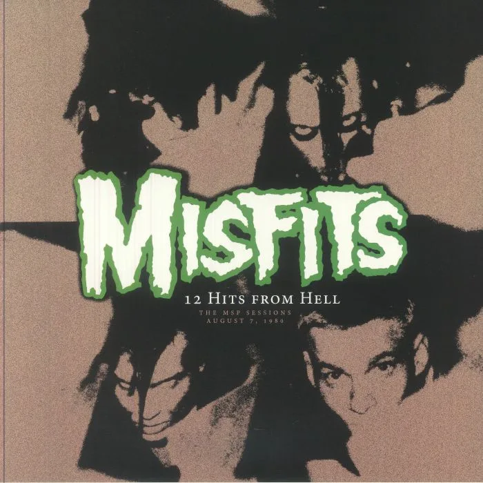 MISFITS — 12 Hits From Hell: The MSP Sessions August 7 1980