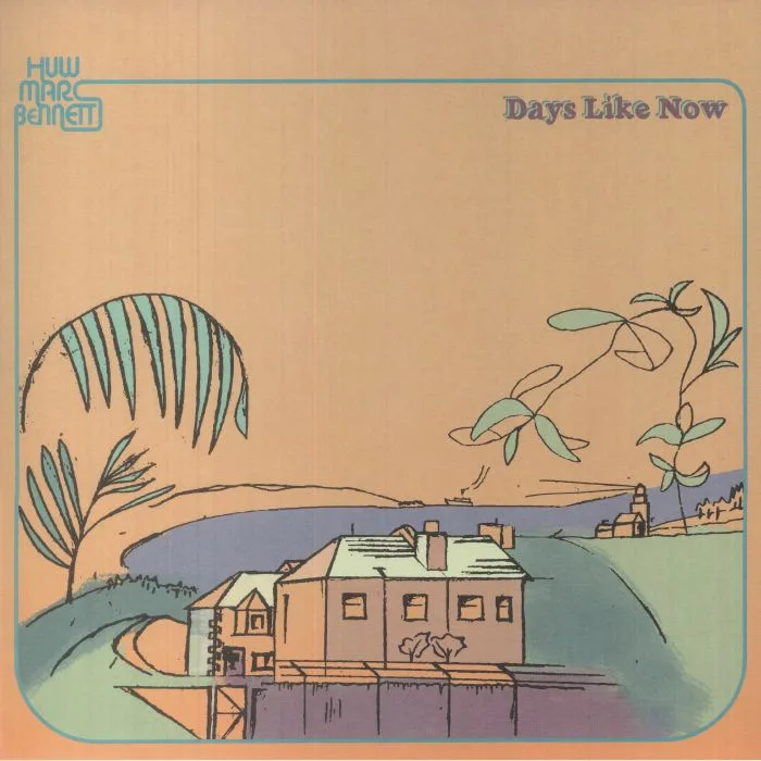Huw Marc BENNETT — Days Like Now