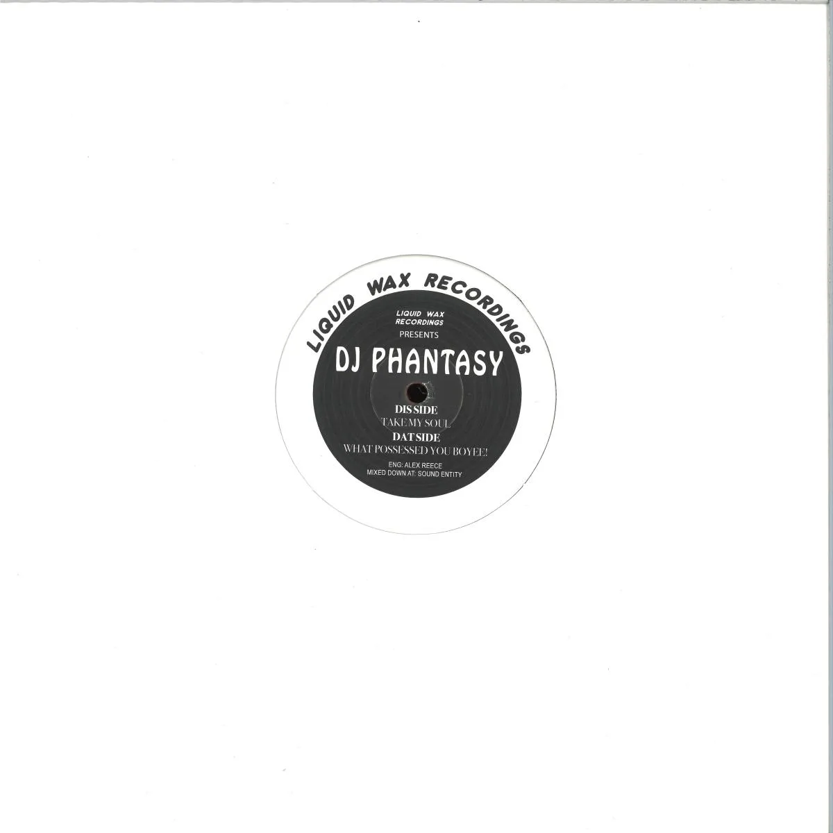Back cover — Dj Phantasy — What Possessed You Boyee! / Take My Soul