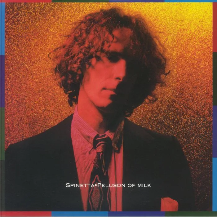 Luis Alberto SPINETTA — Peluson Of Milk (remastered)