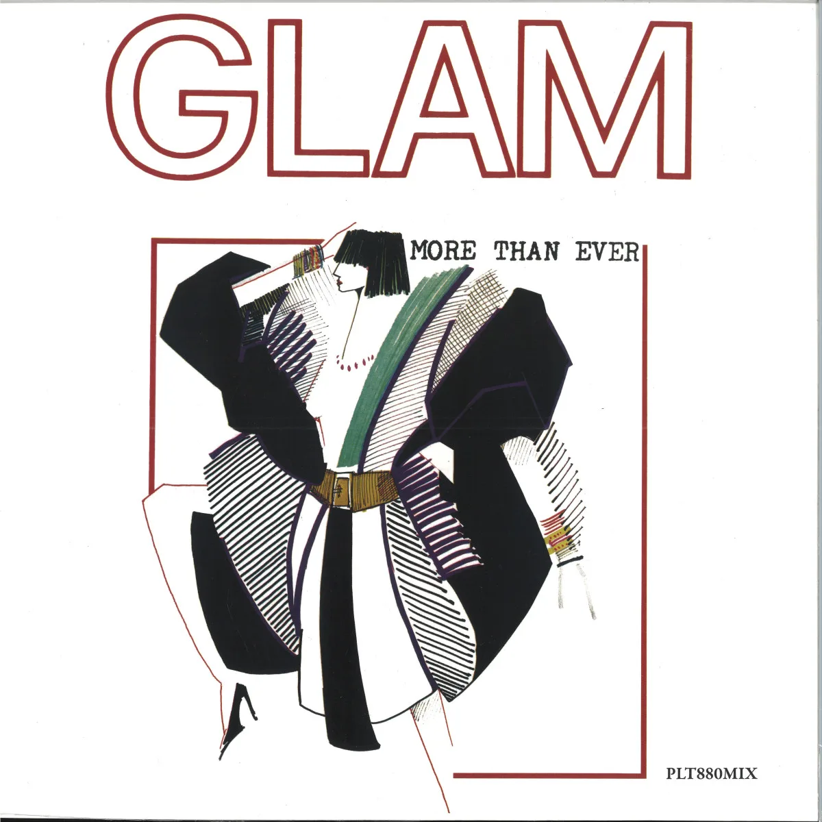 Glam — More Than Ever