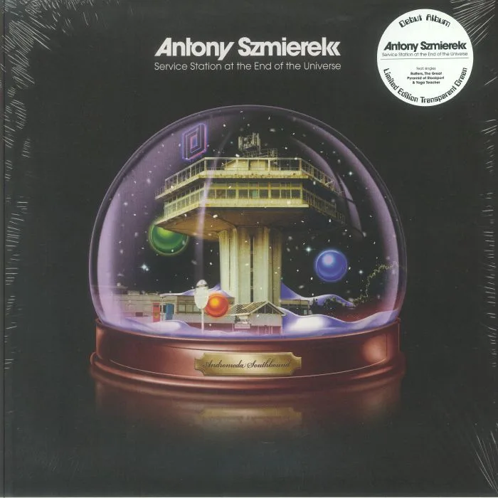 Antony SZMIEREK — Service Station At The End Of The Universe