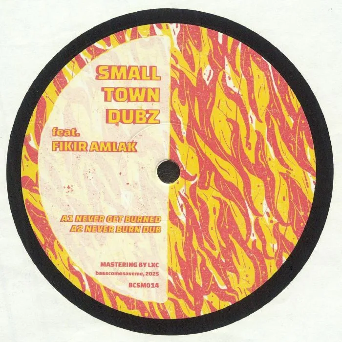 SMALLTOWNDUBZ — Never Get Burned