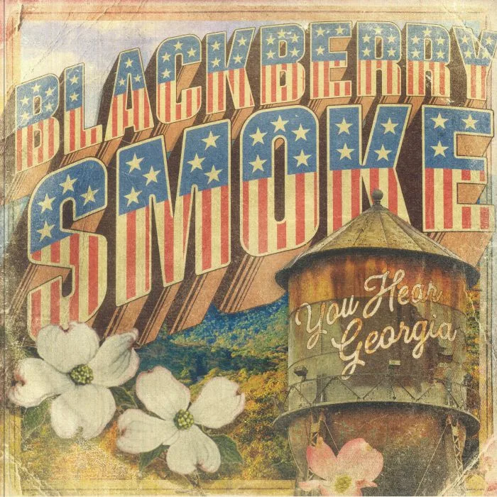 BLACKBERRY SMOKE — You Hear Georgia (reissue)