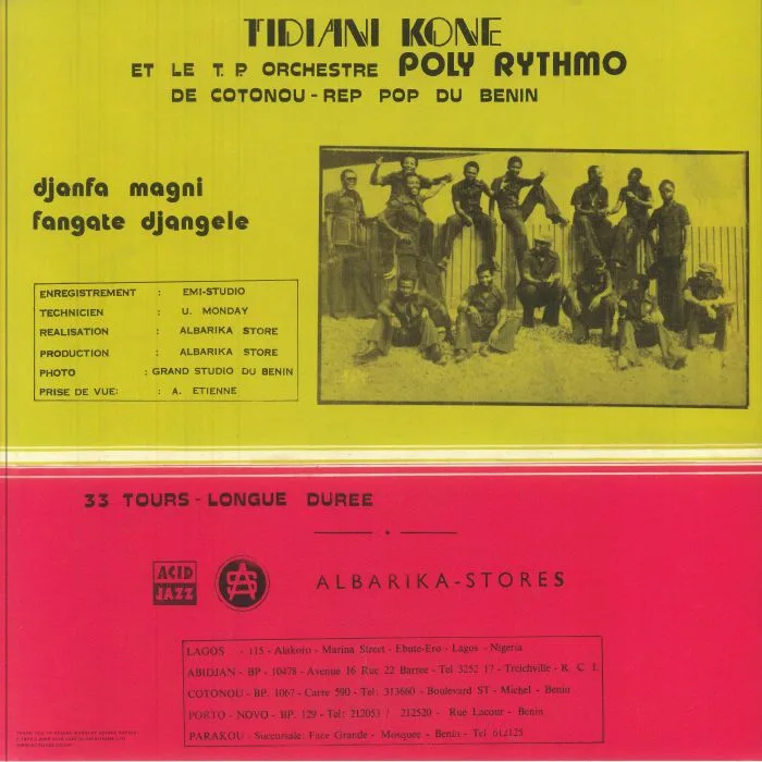 Обратная сторона обложки — Tidiani KONE / TP ORCHESTRE POLY RYTHMO — Tidiani Kone Et Le TP Orchestre Poly Rythmo De Cotonou Benin Fangate Djangele Et Djanfa Magni (reissue)