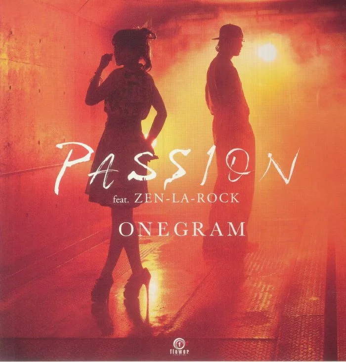 ONEGRAM feat ZEN LA ROCK — Passion