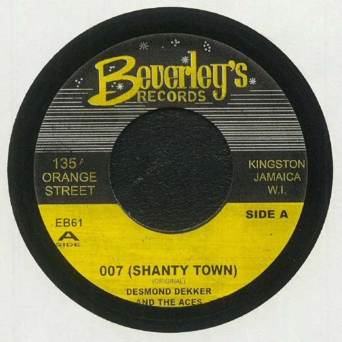 Desmond DEKKER / THE ACES — 007 (Shanty Town)