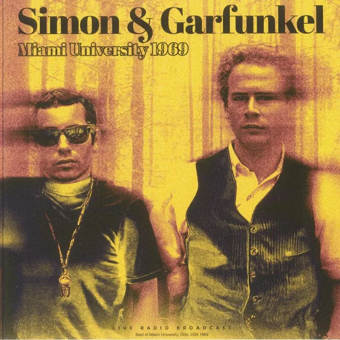 SIMON & GARFUNKEL — Miami University 1969