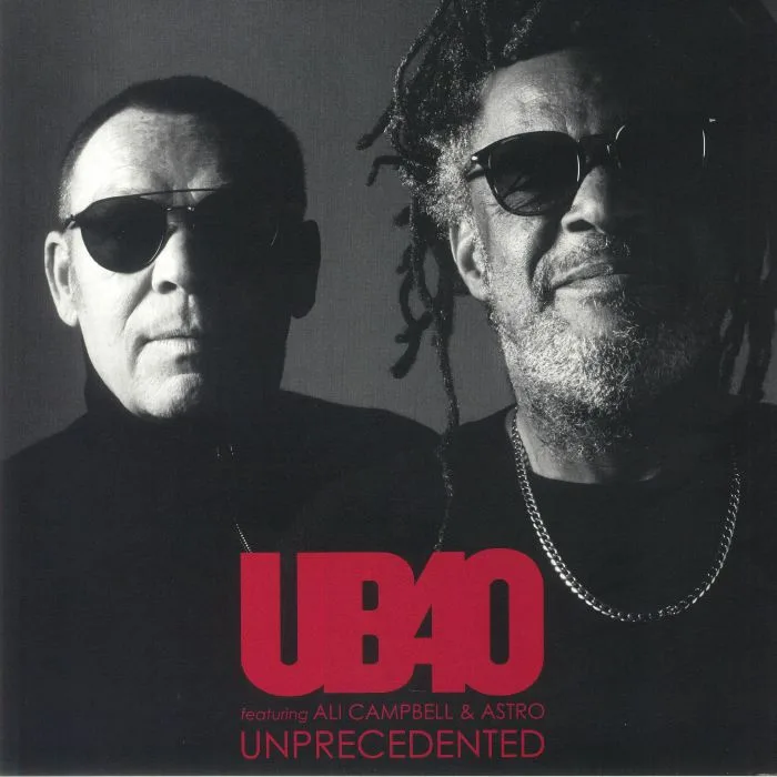 UB40 feat ALI CAMPBELL / ASTRO — Unprecedented
