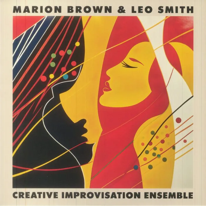 Front cover — Marion BROWN / LEO SMITH — Creative Improvisation Ensemble (Record Store Day RSD Black Friday 2023)