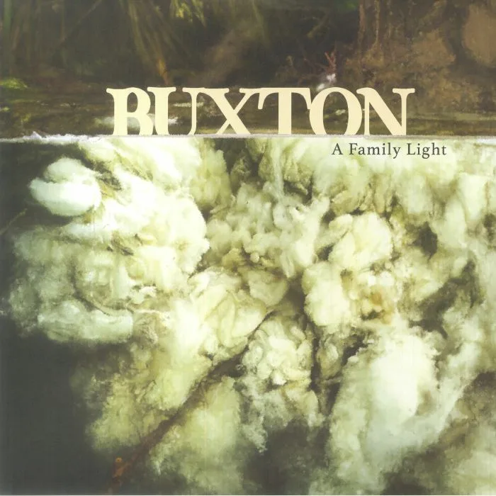 BUXTON — A Family Light (15th Anniversary Edition)