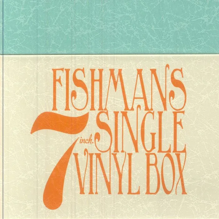 Back cover — FISHMANS — Fishmans 7" Single Vinyl Box