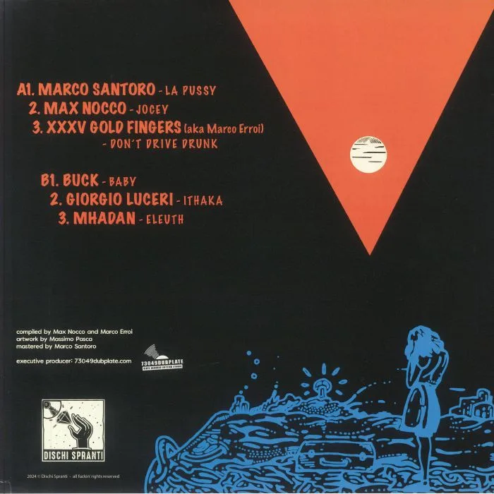 Обратная сторона обложки — Marco SANTORO / MAX NOCCO / XXXV GOLD FINGERS aka MARCO ERROI / BUCK / GIORGIO LUCERI / MHADAN — Dischi Spranti Vol 2