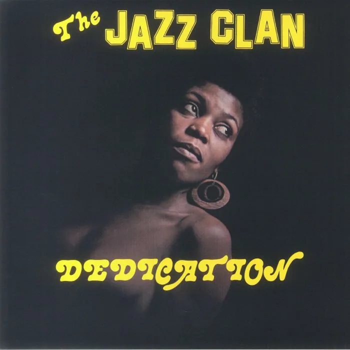 The JAZZ CLAN — Dedication