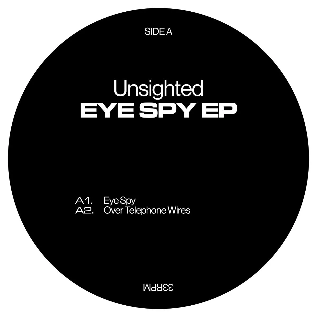 Unsighted — Eye Spy EP
