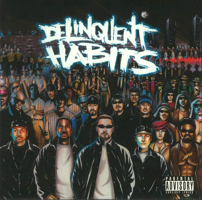 DELINQUENT HABITS — Delinquent Habits