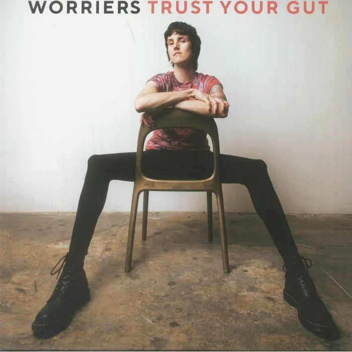 WORRIERS — Trust Your Gut
