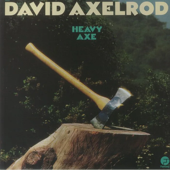 David AXELROD — Heavy Axe (reissue)
