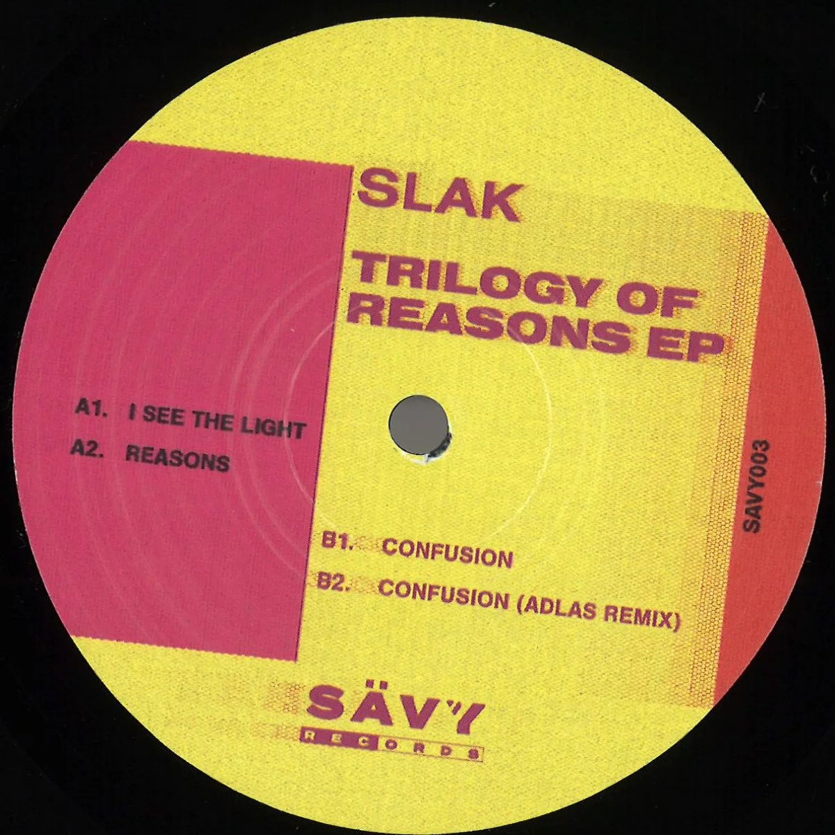 Slak — Trilogy Of Reasons EP