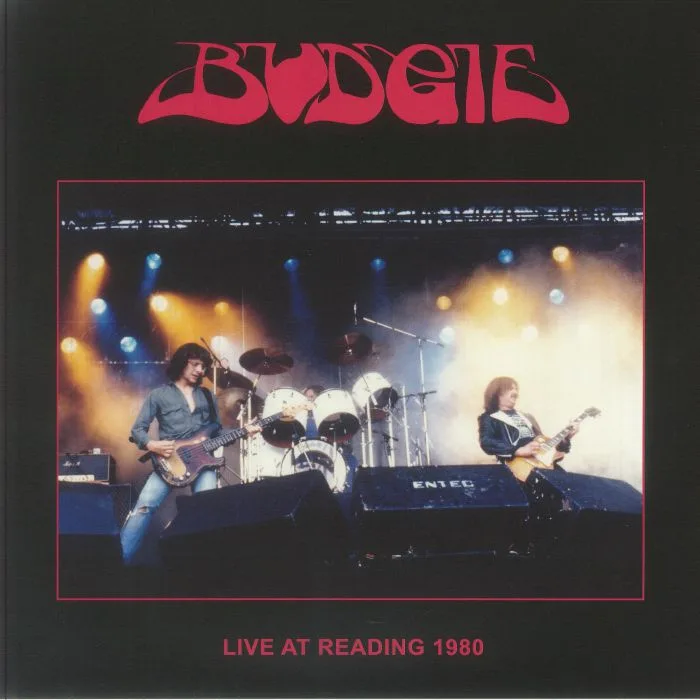 BUDGIE — Live At Reading 1980